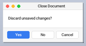 Message box asking whether to discard unsaved changes